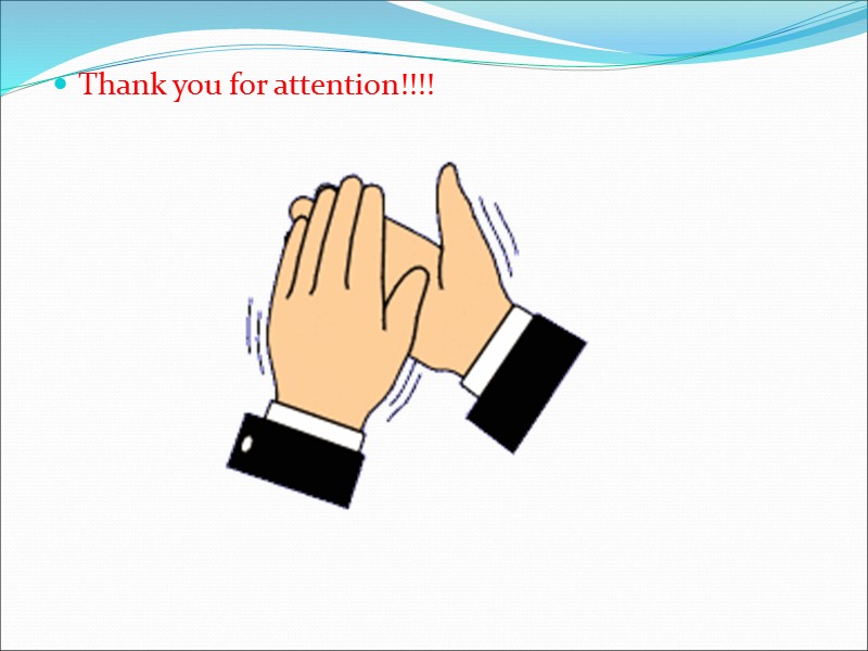Thank you for attention!!!!